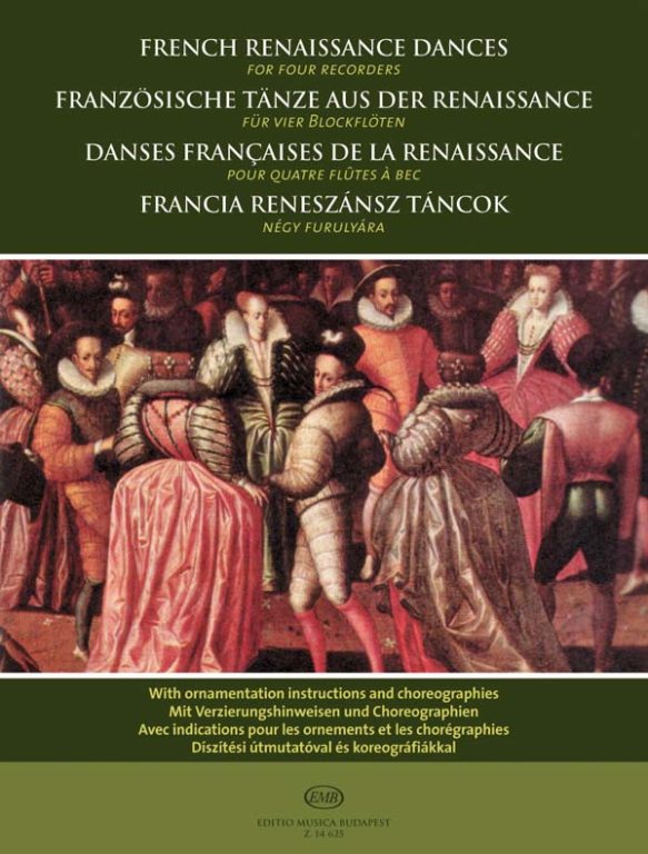 Renaissance　for　Dances　Online　four　of　recorders　French　music　Musica　sheet　–　Editio　shop　Budapest